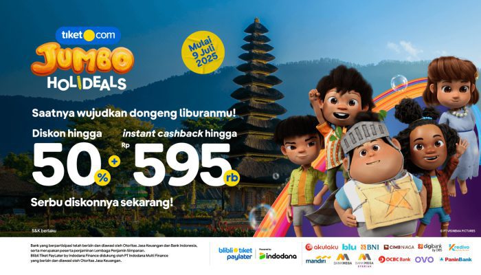 Wujudkan Dongeng Liburan Keluarga bersama tiket.com JUMBO Holideals, Diskon Hingga 50% dan Cashback Rp595 Ribu!