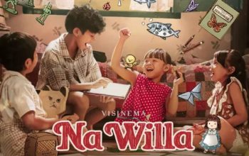 Na Willa Kini Tayang di Netflix, Sajikan Kisah Hangat Masa Kanak-kanak
